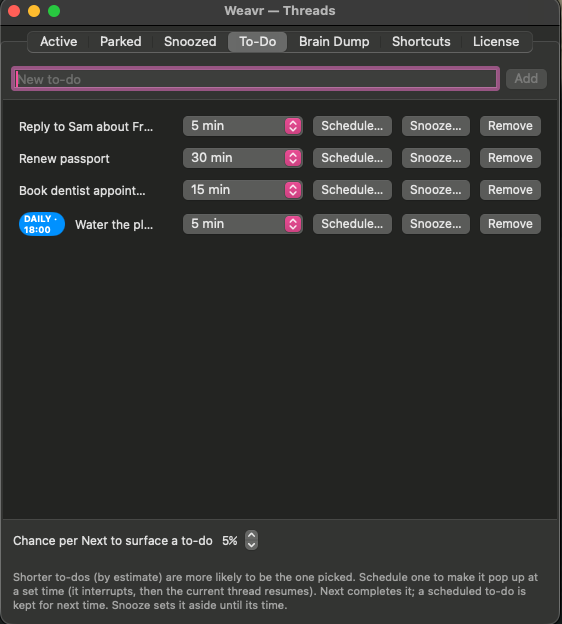 The to-do list with time estimates and a daily schedule